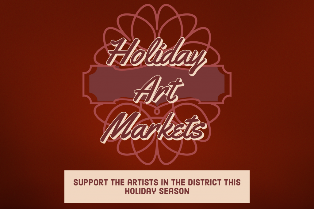 Read more about the article Holiday Art Events in the District